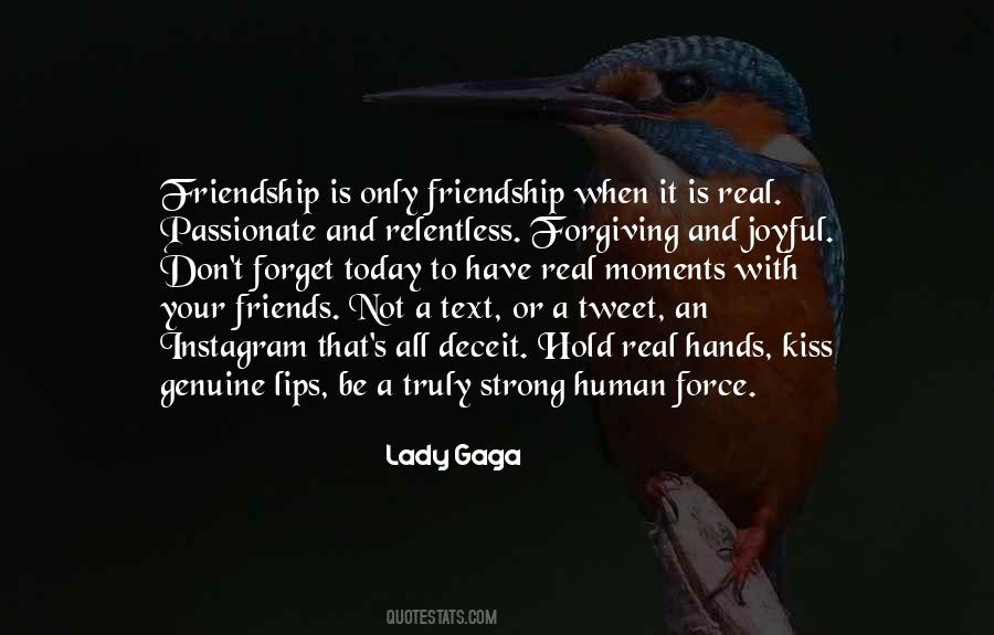 Don't Forget Friendship Quotes #1139577
