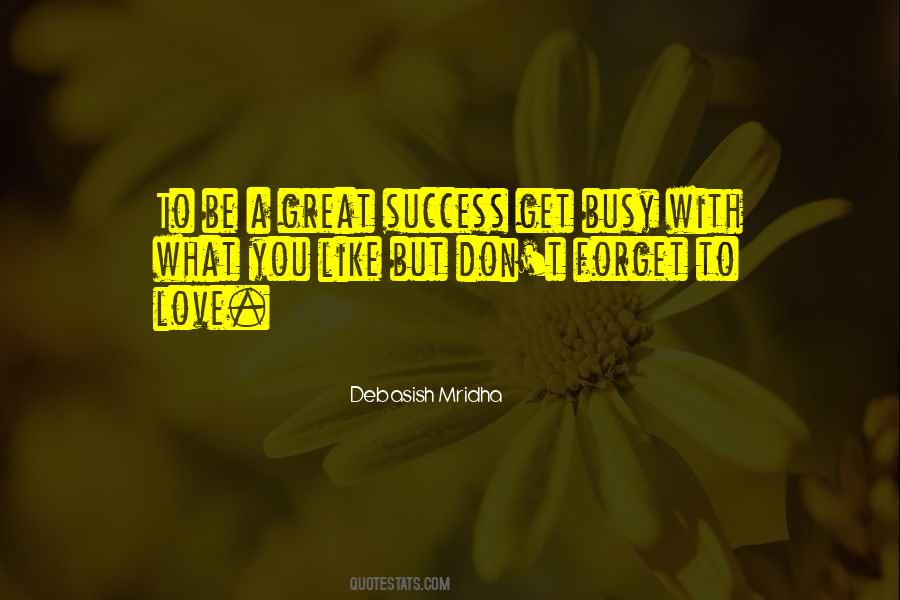 Don't Forget Love Quotes #895701