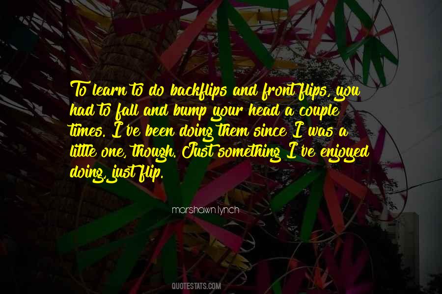 Bump Into Each Other Quotes #763261