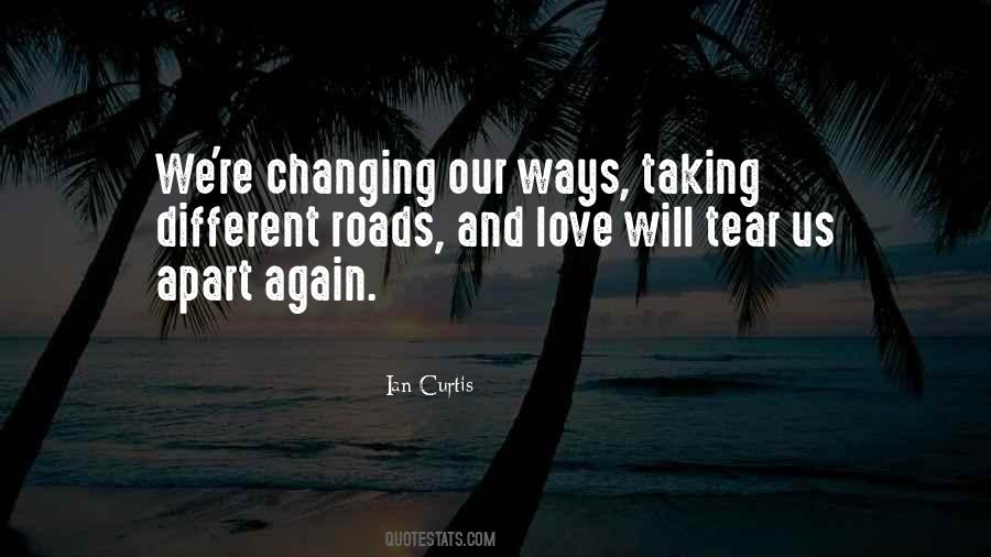 Quotes About Changing Love #1064032