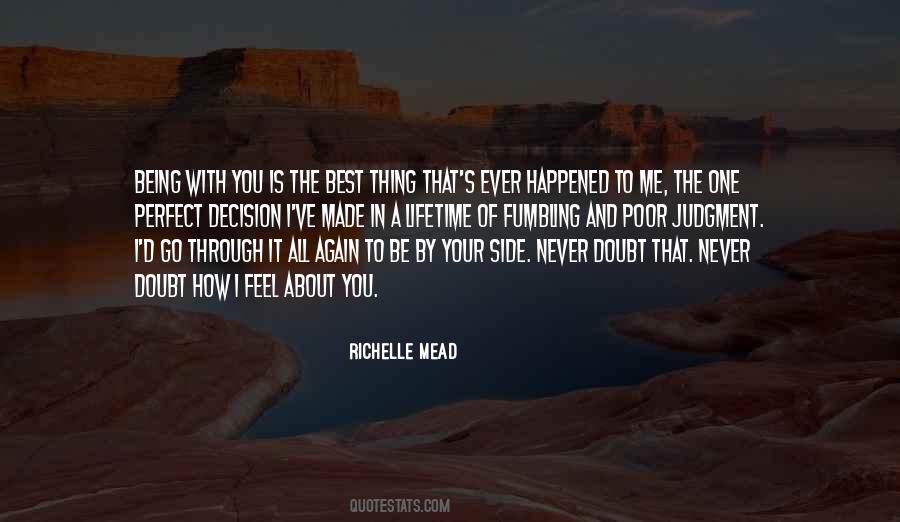 The Best Decision I Ever Made Quotes #1166329