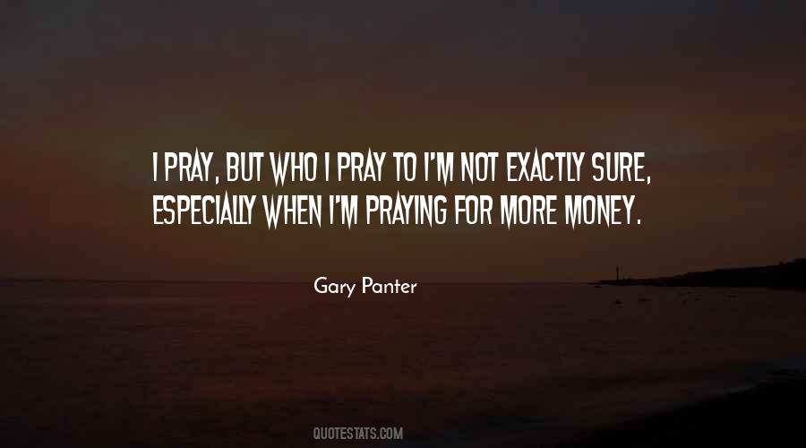 Pray More Quotes #662461