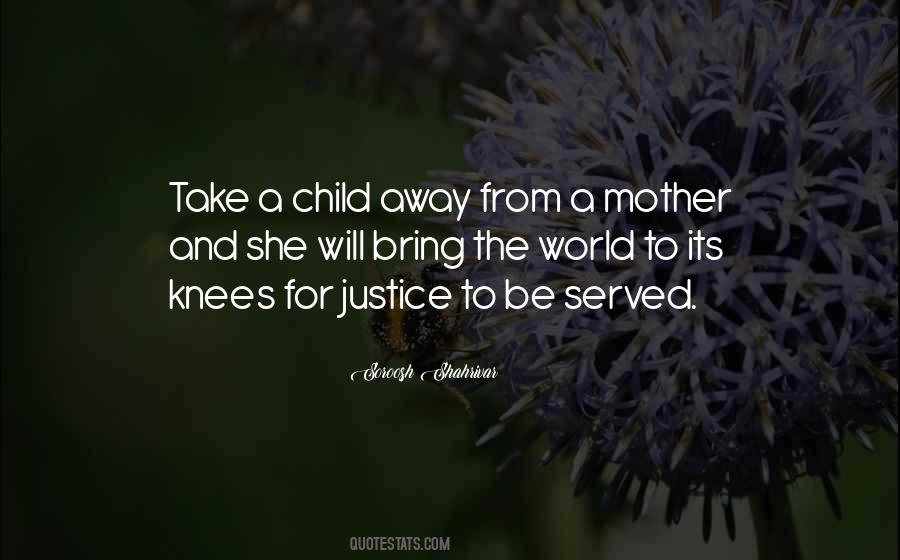 Justice Is Served Quotes #1516102