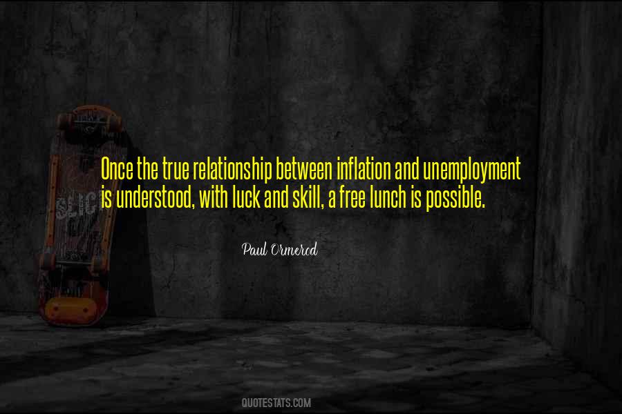 Theres No Such Thing As A Free Lunch And Other Quotes #469849