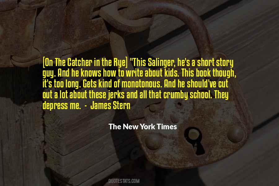 James Salinger Quotes #441861