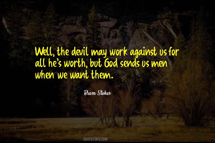 If God Is For You Who Can Be Against You Quotes #113066