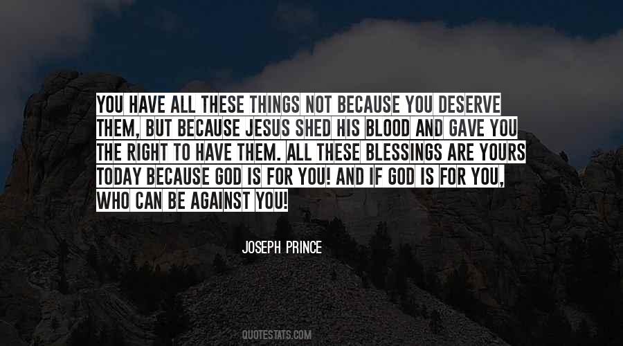If God Is For You Who Can Be Against You Quotes #1637133