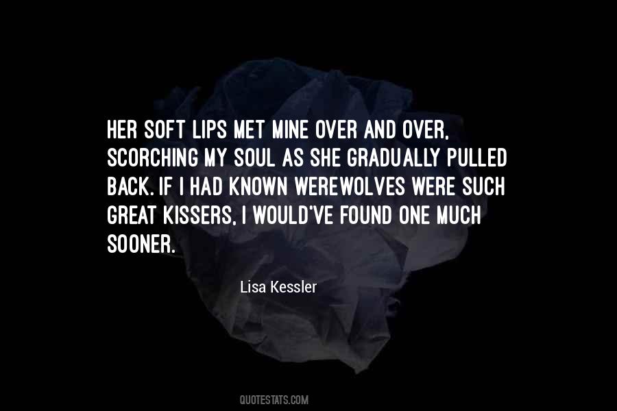 I Wish I Would Have Met You Sooner Quotes #1180706