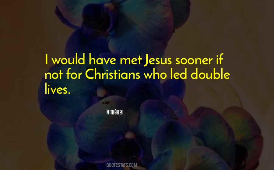 I Wish I Would Have Met You Sooner Quotes #834867