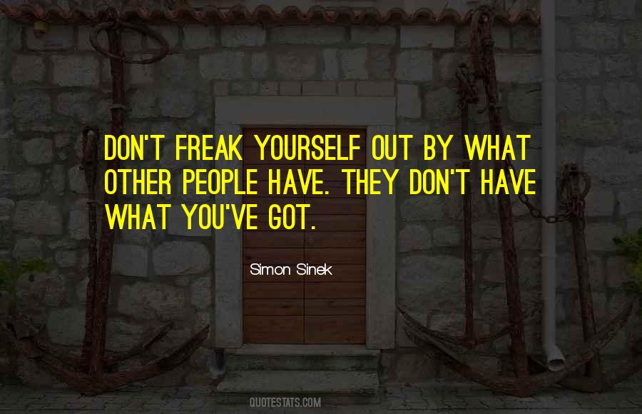 Don't Freak Out Quotes #675079