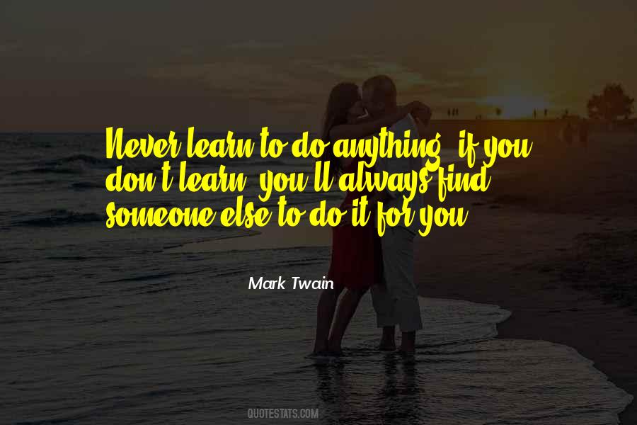 Do It For Quotes #1411371