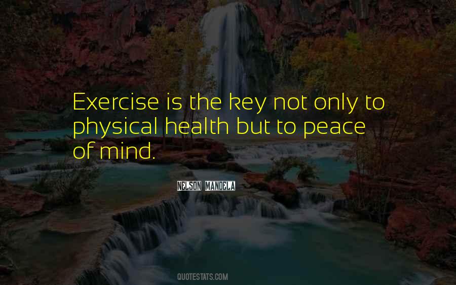 Nelson Mandela Health Quotes #1776628