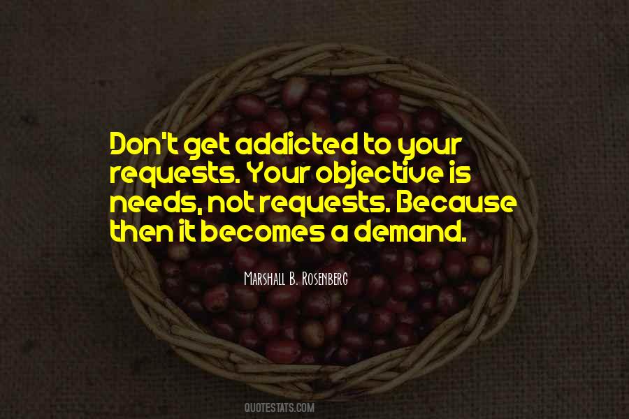 Don't Get Addicted Quotes #94122