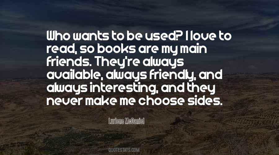 Books Are Friends Quotes #1028542