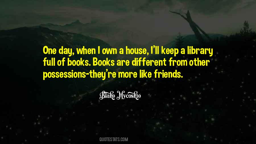 Books Are Friends Quotes #1156031
