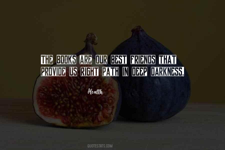 Books Are Friends Quotes #282722