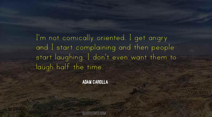 Don't Get Angry Quotes #1110727