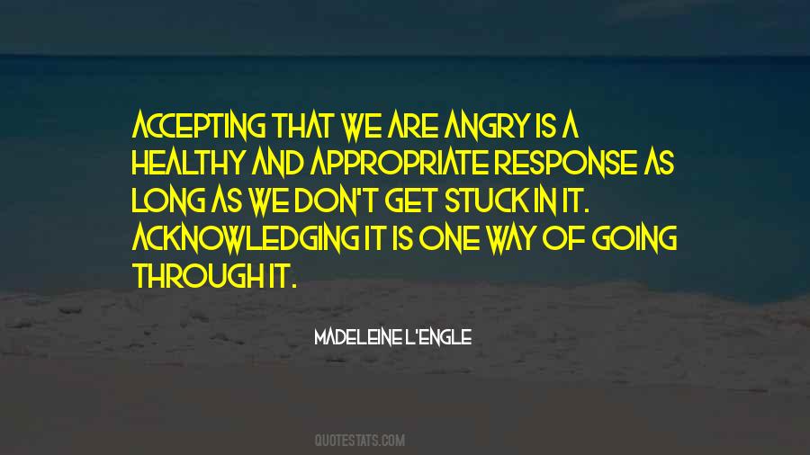 Don't Get Angry Quotes #40113
