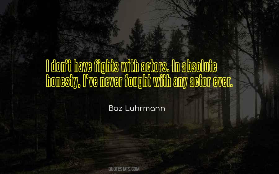 You Never Fought For Me Quotes #1048702