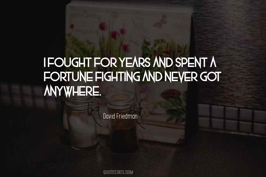You Never Fought For Me Quotes #1292643