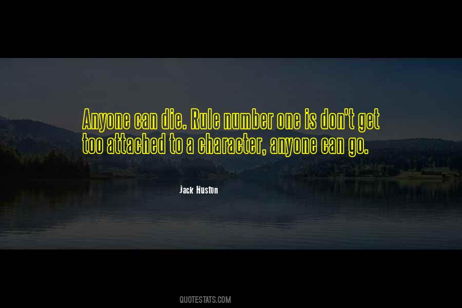 Don't Get Attached To Anyone Quotes #1290740