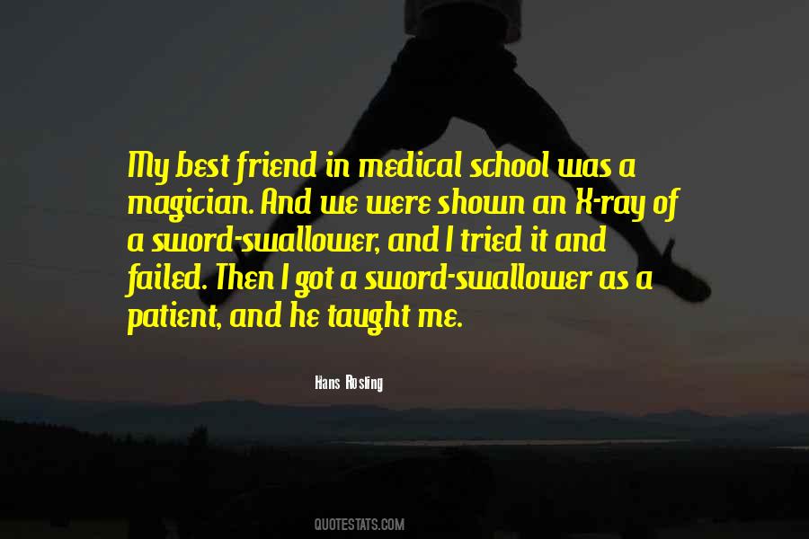 Medical Best Quotes #1536899