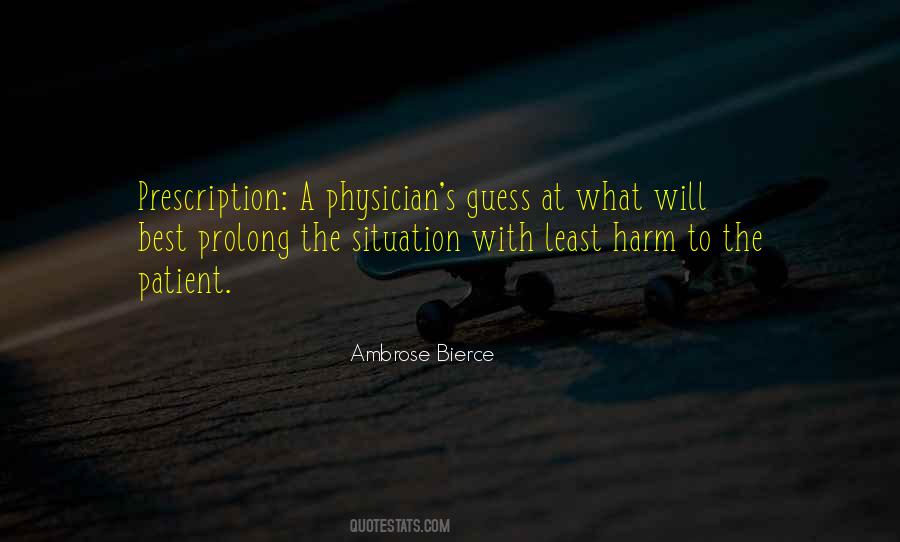 Medical Best Quotes #407553