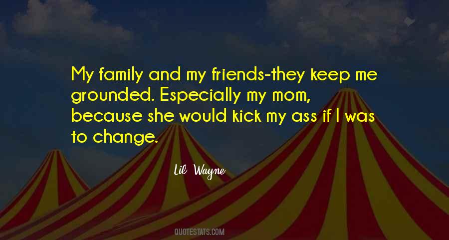 Quotes About Me And My Mom #948887