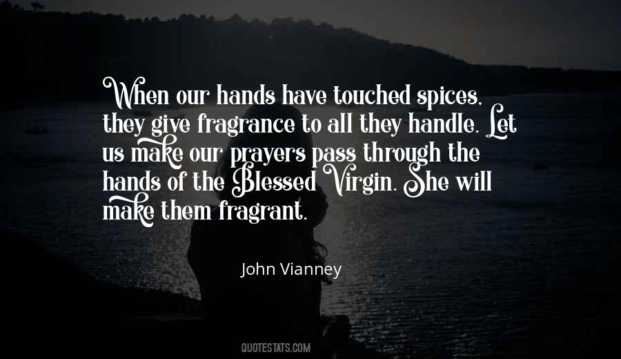 Quotes About Blessed Hands #1613121