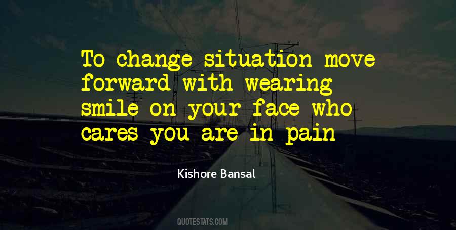 Smile Move On Quotes #1351063