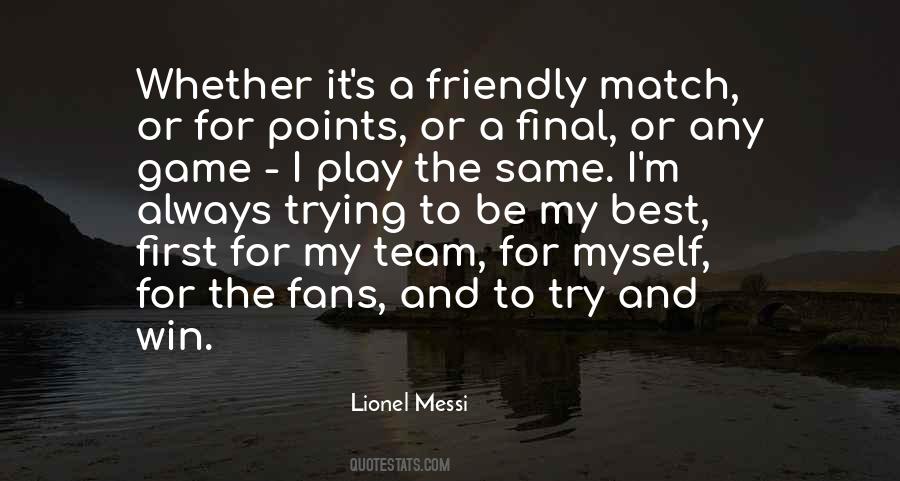 Be The Best Team Quotes #1602519