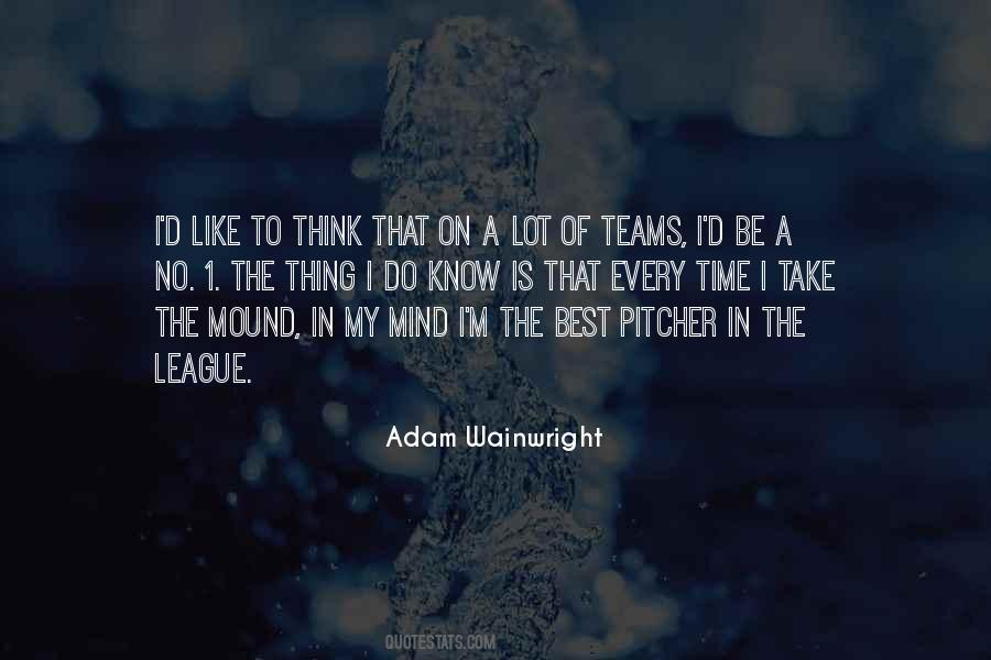 Be The Best Team Quotes #353005