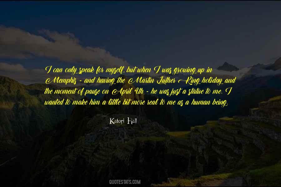 Martin Luther King Holiday Quotes #21930