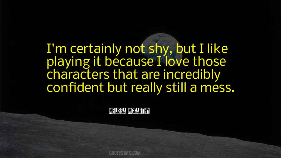 How Do You Love Yourself And Be Confident Quotes #1728023
