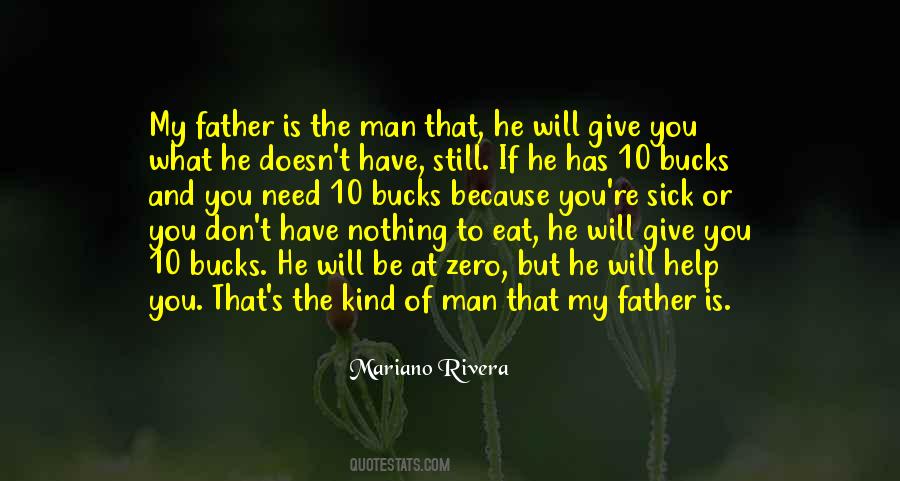 When Your Father Is Sick Quotes #1557099