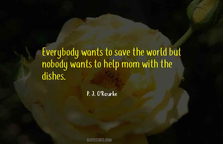 Nobody Can Help Me Quotes #1843021