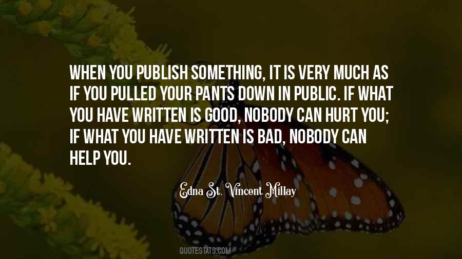 Nobody Can Help Me Quotes #657604