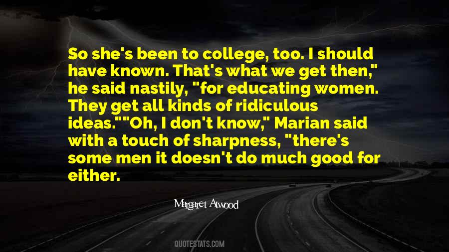 We Should Have Known Quotes #1216269