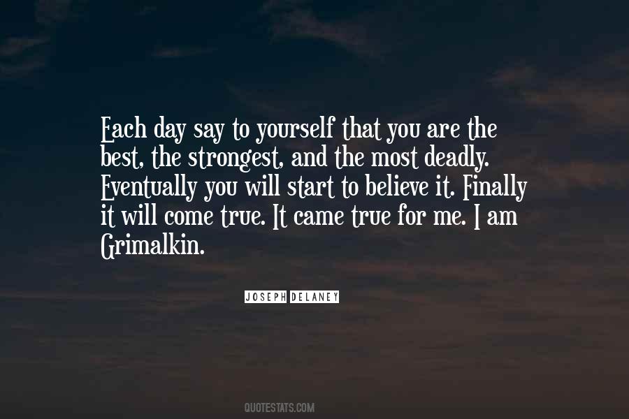 Best Will Come Quotes #738082