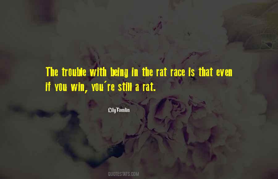 Being A Rat Quotes #693538