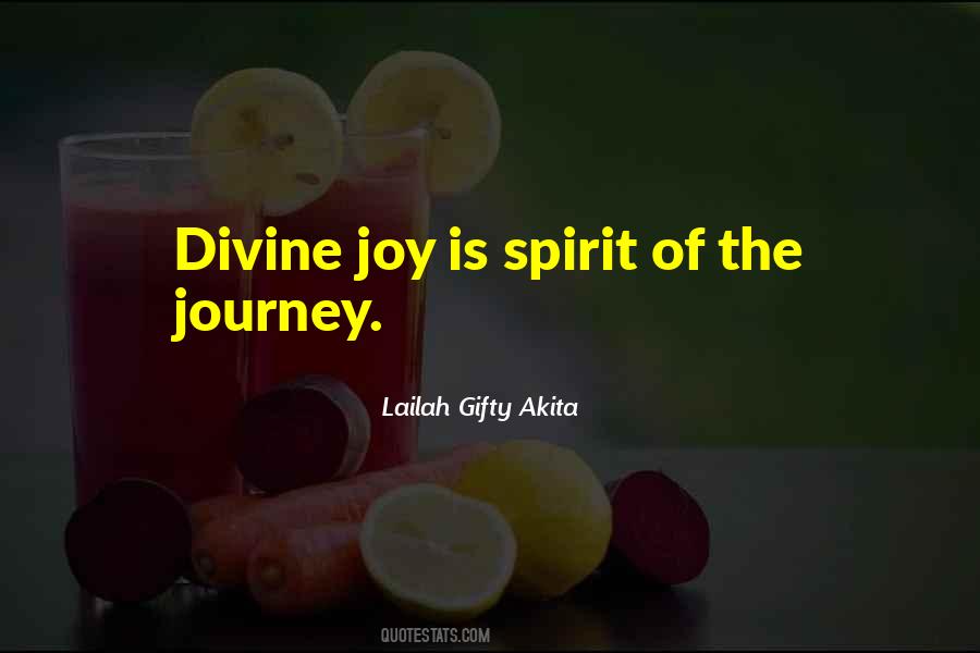Joy Is In The Journey Quotes #720819