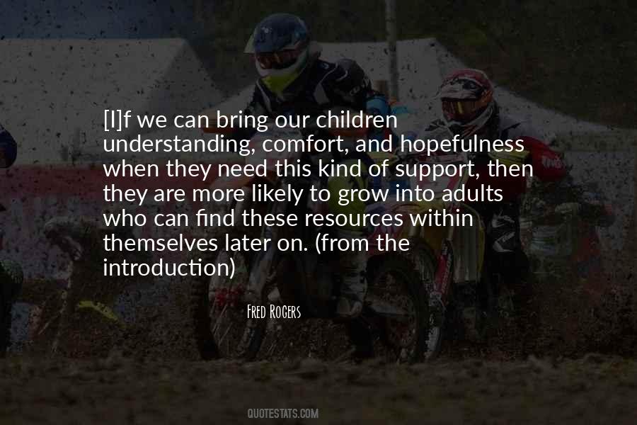 Support And Understanding Quotes #898234