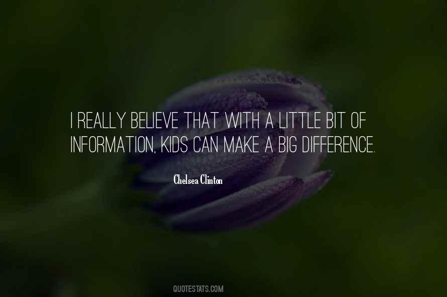 Make A Big Difference Quotes #1080236