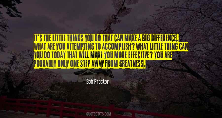 Make A Big Difference Quotes #1519611