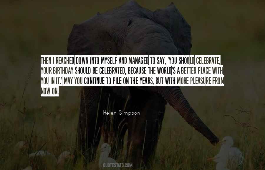 Cant Celebrate Birthday Quotes #700613