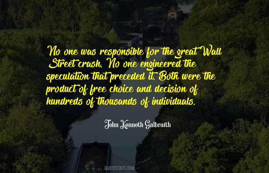 You Are A Product Of Your Choices Quotes #380265