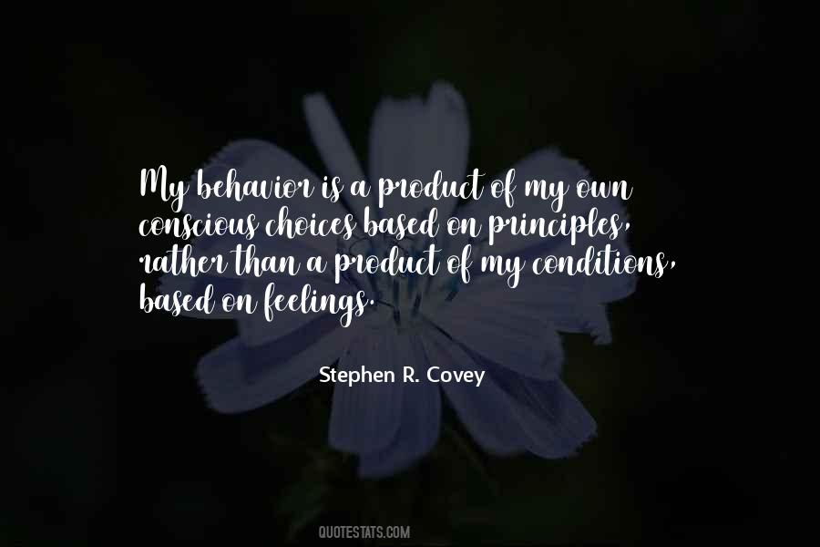You Are A Product Of Your Choices Quotes #453240