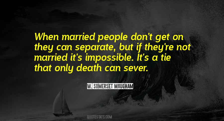 Don't Get Married Quotes #515698