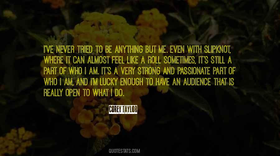 Am I Strong Enough Quotes #1194571