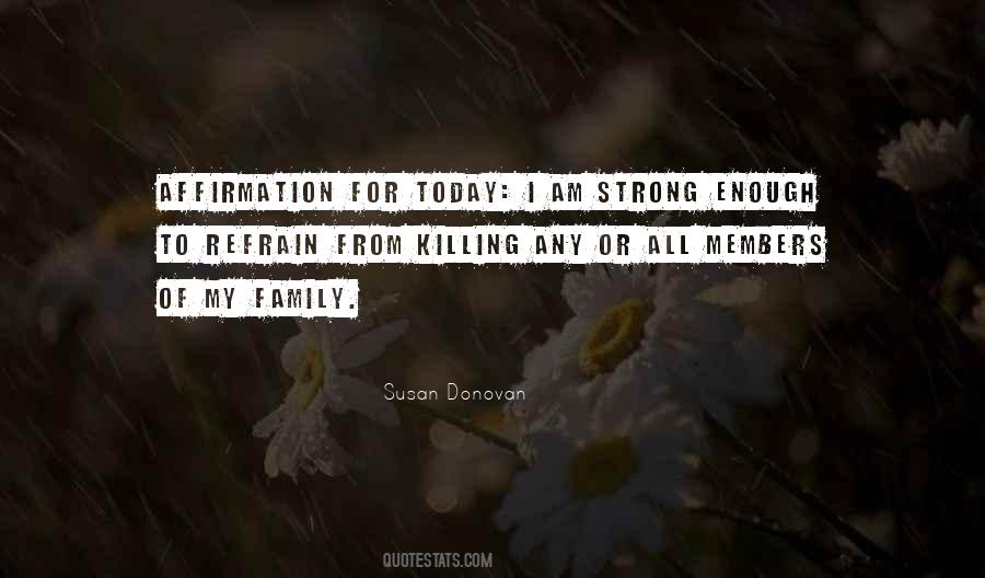 Am I Strong Enough Quotes #1670568